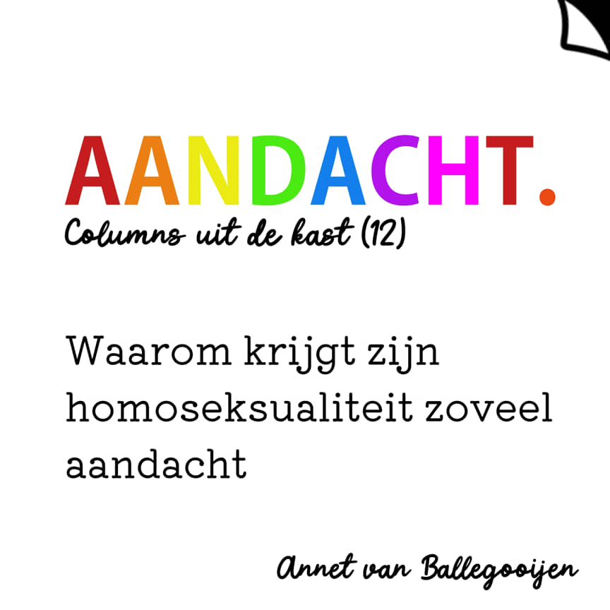 Aandacht - columns uit de kast 12 - Annet van Ballegooijen