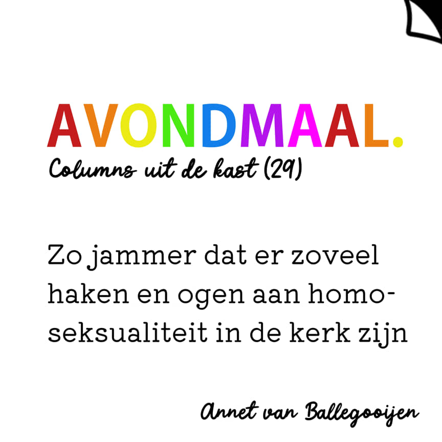 Avondmaal - columns uit de kast 29 - Annet van Ballegooijen