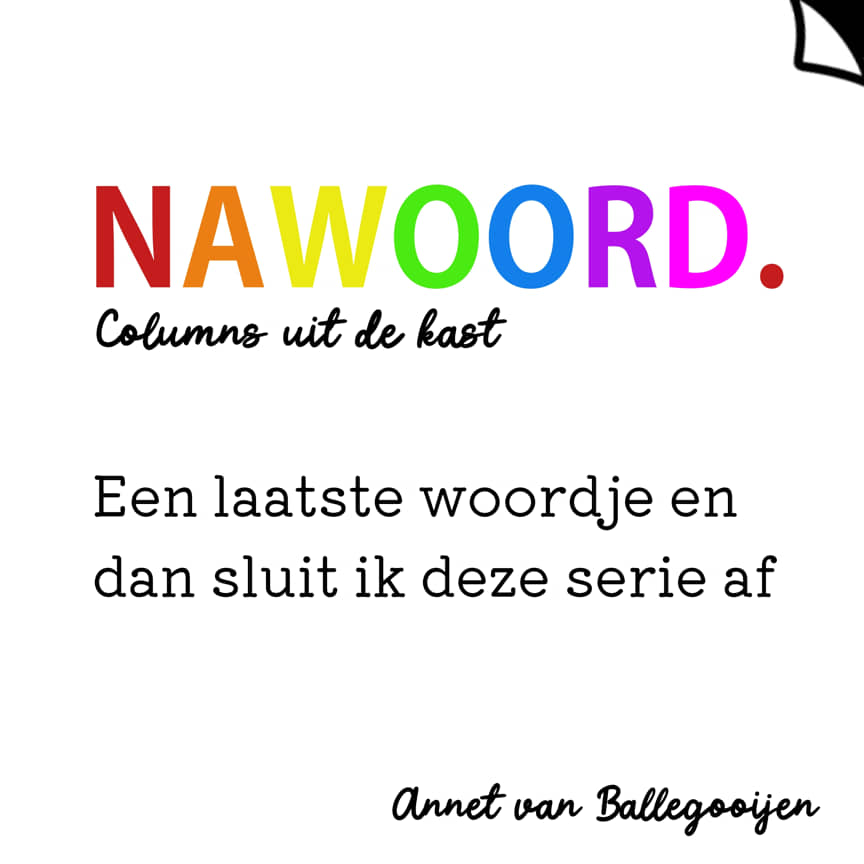 Nawoord - columns uit de kast - Annet van Ballegooijen