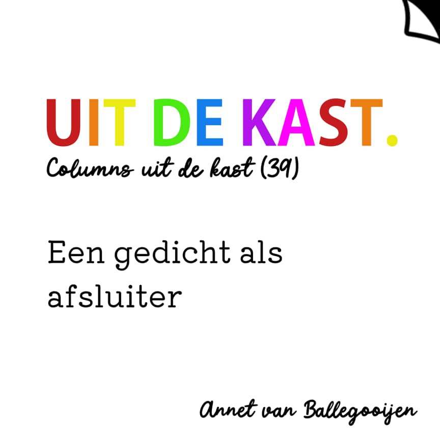 Uit de kast - columns uit de kast 39 - Annet van Ballegooijen