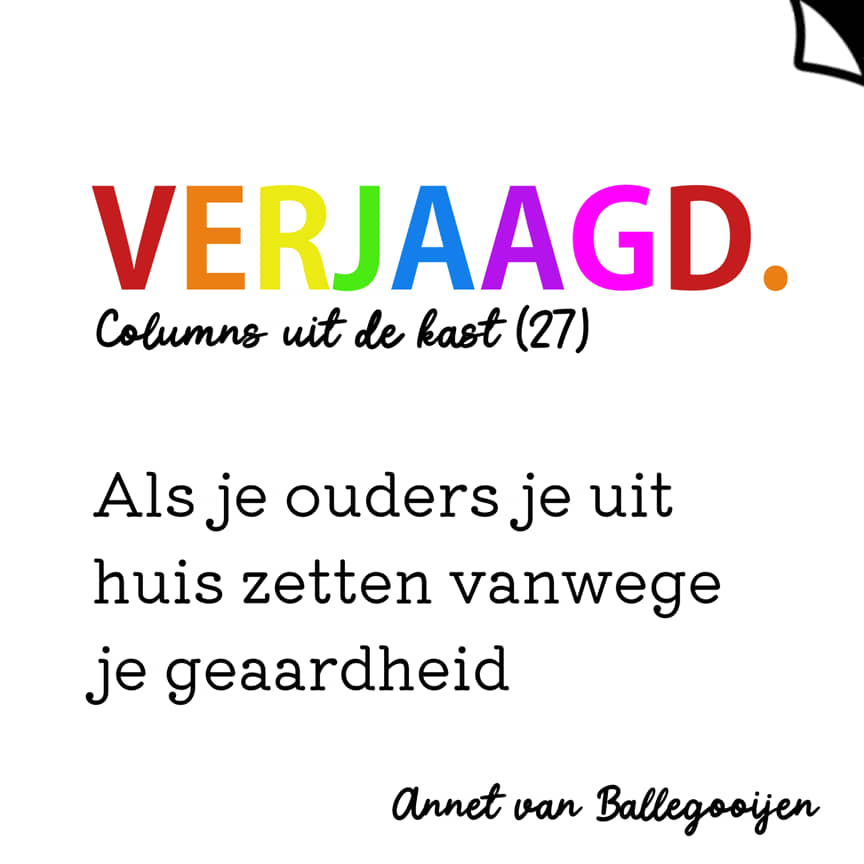 Verjaagd - columns uit de kast 27 - Annet van Ballegooijen