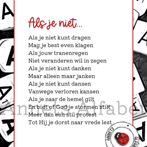 Gedicht Als je niet - christelijke gedichten - Annets Alfabet - watermerk