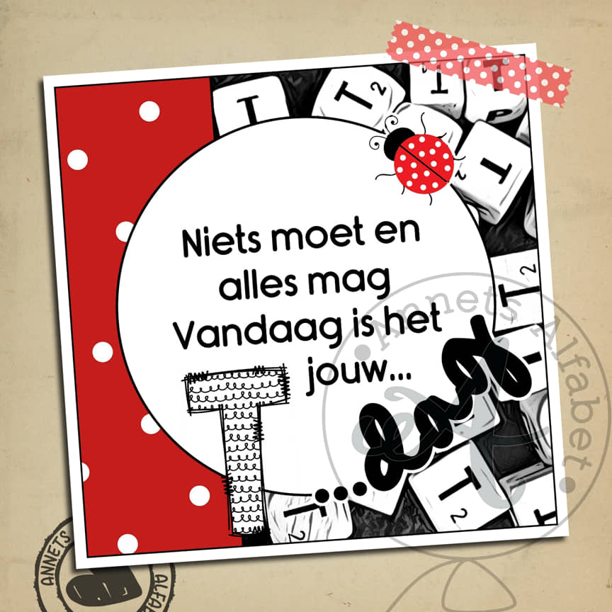 Rijmpjes Verjaardag ABC Niets moet (26 + BONUS) 21 Rijmpjes Verjaardag ABC Niets moet (26 + BONUS) - Afbeelding 21