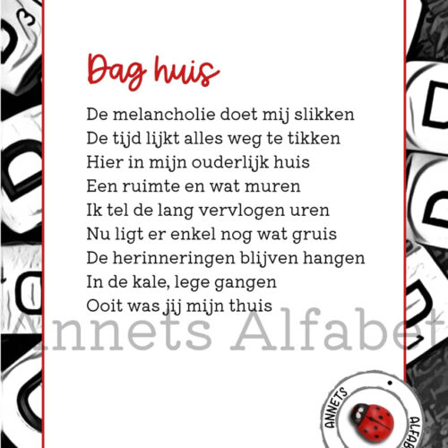 Gedicht Dag huis - gedichten leven wm - Annets Alfabet